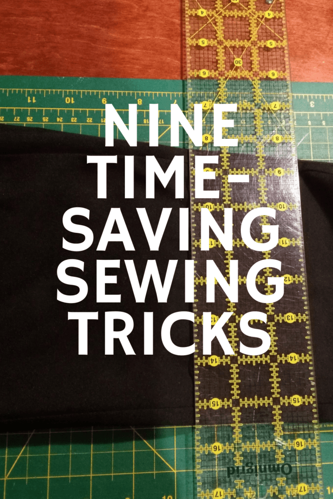 Time saving sewing tricks