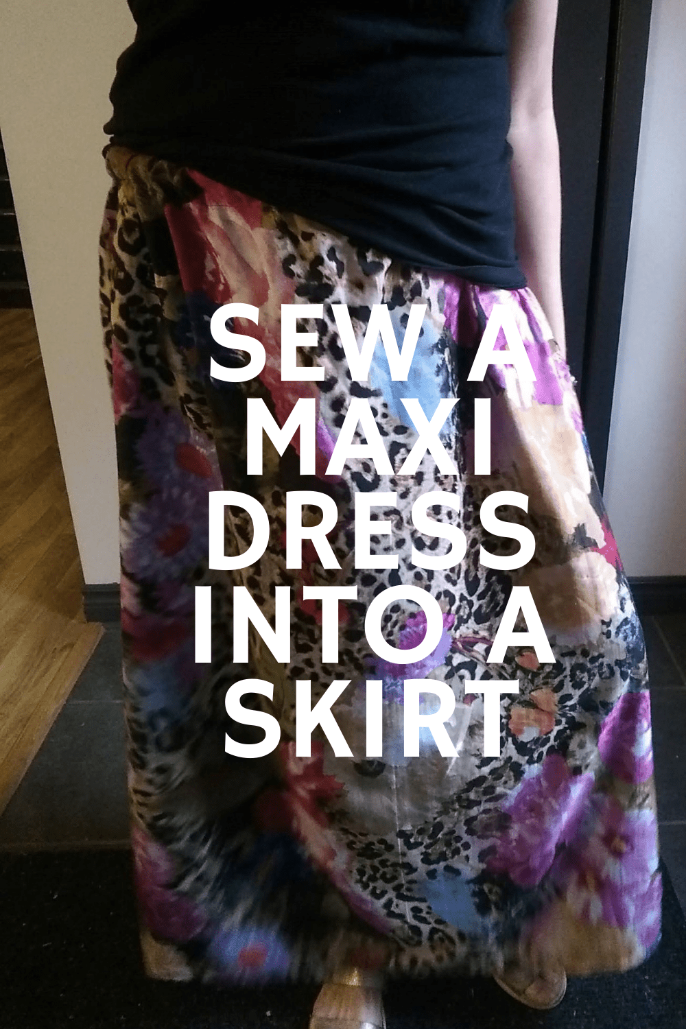 Sew a maxi dress into a skirt